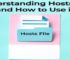 Understanding Hosts File and How to Use it