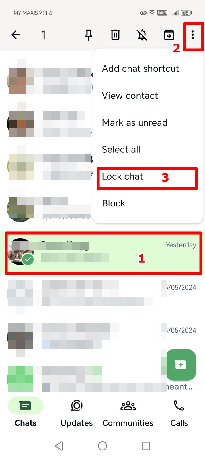 Screenshot of the WhatsApp chats screen on an Android phone. A random chat has been highlighted, and the three-vertical-dot icon in the top-right corner is indicated as the second step to be tapped to open the menu. The 'Lock Chat' option in the menu is highlighted as the third step to proceed with locking this particular chat.